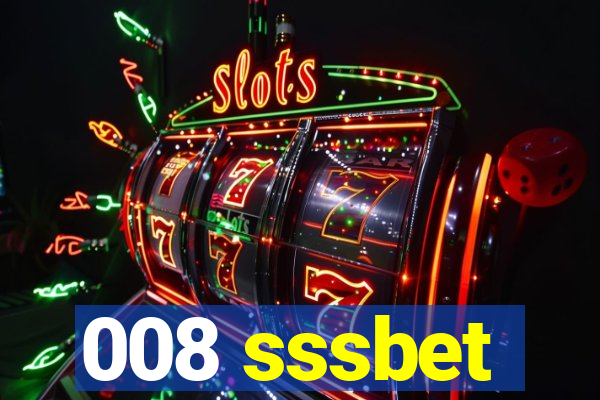 008 sssbet